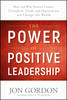 Thumbnail The power of positive leadership by Jon Gordon  (Ebook)