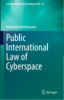 Thumbnail Public International Law of Cyberspace  