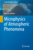 Thumbnail Microphysics of Atmospheric Phenomena Thumbnail Microphysics of Atmospheric Phenomena
