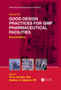 Thumbnail Good Design Practices for GMP Pharmaceutical Facilities
