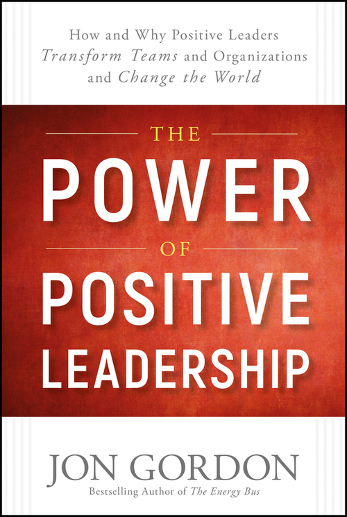 Product picture The power of positive leadership by Jon Gordon  (Ebook)