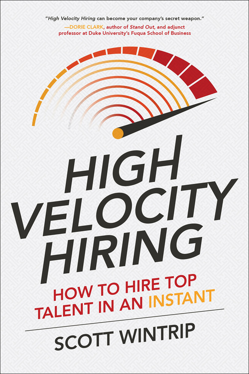 Product picture High Velocity Hiring: How to Hire Top Talent in an Instant  