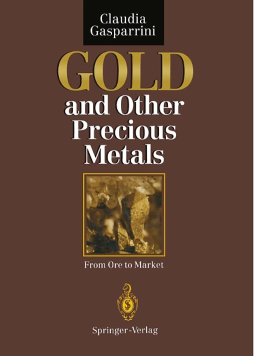 Product picture Gold and Other Precious Metals: From Ore to Market